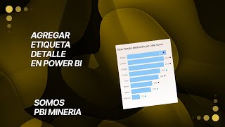 Agregar etiqueta detalle en Power Bi [upl. by Garretson]