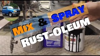 How to Mix and Spray Rustoleum Paint for a Budget Paint Job [upl. by Senhauser803]