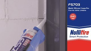 NULLIFIRE  Mastic coupefeu pour joints linéaires – FS703 [upl. by Gae862]