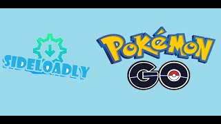 COMO CORREGIR QUE SE CIERRA SOLO EL SIDELOADLY Y PODER INSTALAR POKEMON GO [upl. by Lianne]