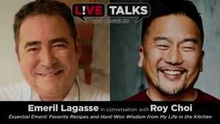 Emeril Lagasse in conversation with Roy Choi [upl. by Gerardo59]