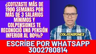 🔴CÓMO AUMENTAR LA PENSIÓN DE VEJEZ EN COLPENSIONES  AUMENTO DE PENSIÓN AL 80 EN COLPENSIONES🔴 [upl. by Olaf417]