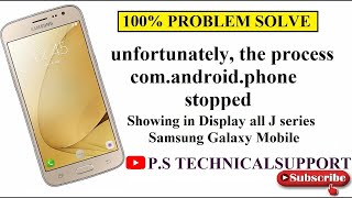 100 working unfortunately the process comandroidphone stopped showing in display samsung galaxyj2 [upl. by Wilie]