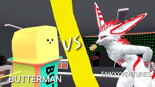 BUTTERMAN VS Ep 10 FawxyVentures [upl. by Ahsilrae]