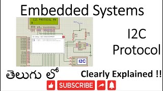 ESTE41 I2C PROTOCOL WITH EXAMPLE IN TELUGU  Embedded Systems [upl. by Ryun]