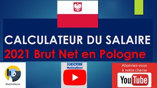 21F  CALCULATEUR DE SALAIRE 2021 BRUT NET EN POLOGNE [upl. by Schick]