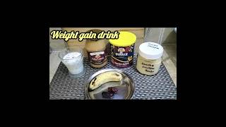 Weight Gain Drink weightgaindrink weightgainfoods weightgainshake weightgaining [upl. by Hsemin]