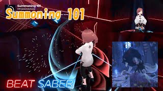 【BeatSaber】MiliSummoning 101 EXPERT [upl. by Eniger]