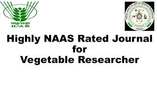 Highly NAAS Rated Journal for Vegetable Science Researchers [upl. by Estel377]