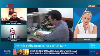 GÃœNE BAKIÅ PROGRAMINDA GÃœNDEM EMEKLÄ°LÄ°KTE YAÅA TAKILANLAR EYTDE SON DURUM [upl. by Litta]