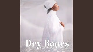 Dry bones [upl. by Perretta]