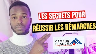 Voici Ce Que Jai Fait Pour Réussir Mes Démarches Campus France [upl. by Kaja]