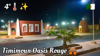 وصلنا بخير وعلى خير إلى تيميمون صحراء الجزائرية Timimoun Oasis Rouge Algérie [upl. by Nywrad]