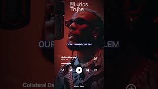 Burna Boy  Collateral Damage Lyrics lyricstrybe afrobeats [upl. by Artinad423]