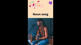 Kids Noun Song I Learn Nouns with the help of a song noun [upl. by Hutner]