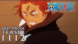 One Piece  Episode 1112 Preview Clash Shanks vs Eustass Kid [upl. by Enella]