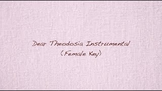 Dear Theodosia IntrumentalKaraoke FemaleHigher Key  with lyrics [upl. by Aley291]