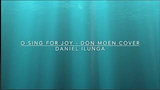 Sing for Joy with lyrics  Soprano Alto Tenor by Daniel ILUNGA [upl. by Hough36]