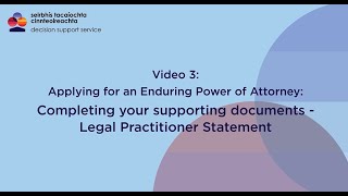 Enduring Power of Attorney Video 3 Completing your documents  Legal Practitioner Statement [upl. by Linkoski352]