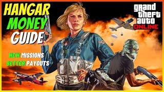 GTA Online UPDATED Hangar Money GUIDE  New Missions Special Tips amp Tricks To Make Millions [upl. by Barolet]