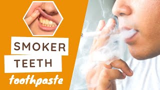 Best Toothpaste For Smokers  Remove Tough Teeth Stains Quickly [upl. by Nail]