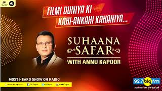 SUHAANA SAFAR WITH ANNU KAPOOR SHOW 1263 FOR 24TH APRIL 2018 [upl. by Arised]