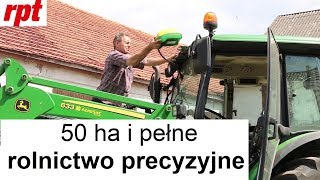 50 ha i pełne rolnictwo precyzyjne [upl. by Martres369]