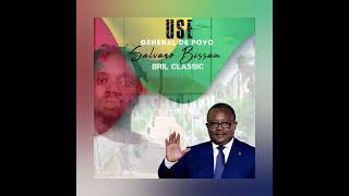 BRIL CLASSIC USE Salvano Bissau Audio Oficial mp3 [upl. by Jamila]