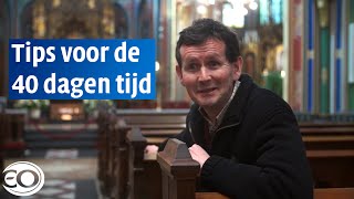 Tips voor de veertigdagentijd [upl. by Leahcimed956]