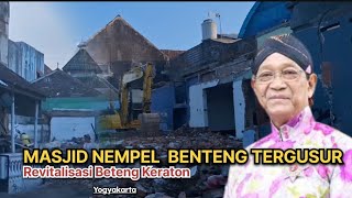 TERGUSURNYA TeMPAT IBADAH Ter TUA Dampak REVITALISASI BENTENG KRATON [upl. by Sosthenna]