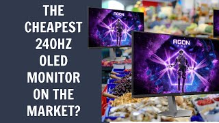 AOC AG276QZD2  The Cheapest 240hz OLED Monitor on the Market 1440p [upl. by Wappes2]