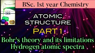 Atomic structureBSc 1st year Part 1Bohr theoryHydrogen atomic spectra [upl. by Stafani538]