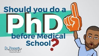 Should You Do PhD Before Medical School [upl. by Theobald]