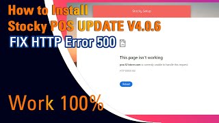 How to Fix 500 Server Error Fix HTTP Error 500 on Stocky POS Update version 406 Khmer Housewife [upl. by Elleret40]