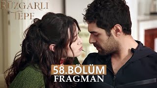 Rüzgarlı Tepe 58Bölüm Fragmanı  Winds of Love Episode 58  Aşık Olduğun Kişi Benmiyim [upl. by Harret]