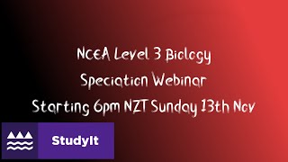 NCEA Level 3 Biology Speciation AS 91605 Exam Preparation Webinar [upl. by Gipson324]