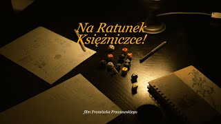 NA RATUNEK KSIĘŻNICZCE [upl. by Novaat]