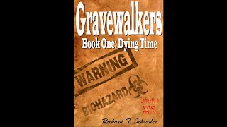 Gravewalkers Book One  Dying Time  Unabridged Audiobook  Human Voice  CC [upl. by Moyna]