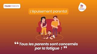 Pause Parents quotLépuisement parentalquot 16 [upl. by Dusa]