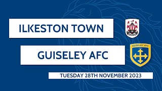 HIGHLIGHTS  Ilkeston Town v Guiseley AFC [upl. by Nerro]