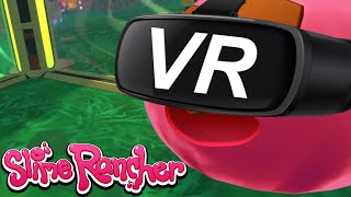 Slime Rancher VR is incredible [upl. by Yarahs298]