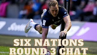 Six Nations Round 3 chat [upl. by Ajin]