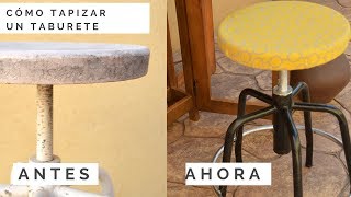 Tutorial cómo tapizar un taburete de metal [upl. by Assirrec572]