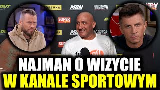 MARCIN NAJMAN O WIZYCIE W KANALE SPORTOWYM BORKU I STANOWSKIM [upl. by Annauj96]