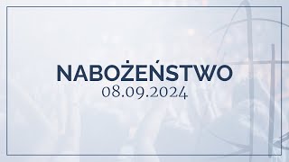 Nabożeństwo 08092024 [upl. by Dniren]