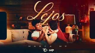 MARCA MP  LEJOS OFFICIAL VIDEO [upl. by Don164]