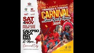 The Launch Event Trinidad amp Tobago Carnival… Come Back Home 2024 [upl. by Aseuqram]