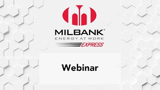 Milbank Express Webinar [upl. by Ailyt]