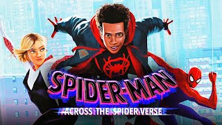 Spider Man Across The Spider Verse 2023 Movie  Spider Man Across The Spider Verse movie Full Review [upl. by Berkshire]