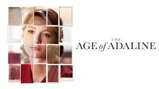 “The Age of Adaline” Movie Review [upl. by Nawat]